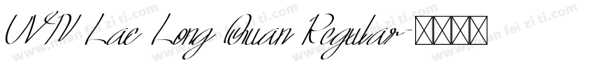 UVN Lac Long Quan Regular字体转换